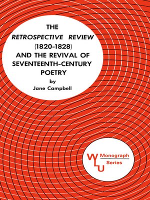 cover image of The Retrospective Review (1820-1828) and the Revival of Seventeenth Century Poetry